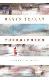 Turbulenzen - David Szalay