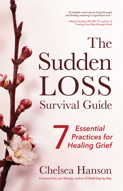 Sudden Loss Survival Guide -  Chelsea Hanson