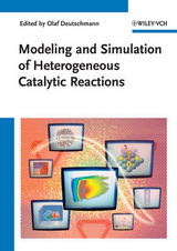 Modeling and Simulation of Heterogeneous Catalytic Reactions - 