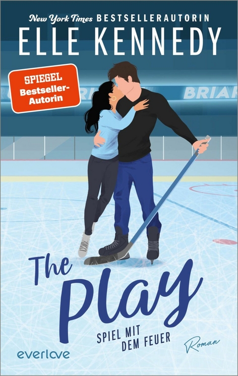 The Play &ndash; Spiel mit dem Feuer - Elle Kennedy