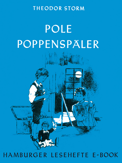 Pole Poppensp&auml;ler - Theodor Storm