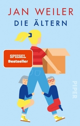 Die &Auml;ltern - Jan Weiler
