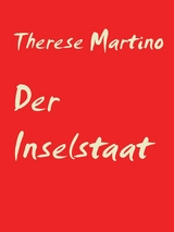 Der Inselstaat - Therese Martino