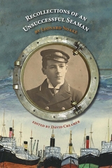 Recollections of an Unsuccessful Seaman - Dave Creamer