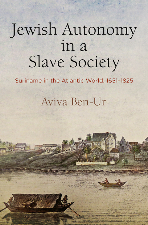Jewish Autonomy in a Slave Society -  Aviva Ben-Ur