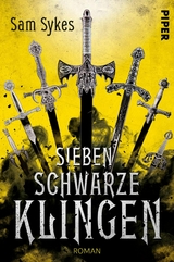 Sieben schwarze Klingen - Sam Sykes