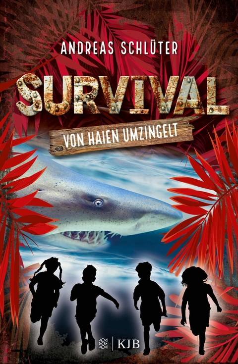 Survival - Von Haien umzingelt - Andreas Schl&uuml;ter