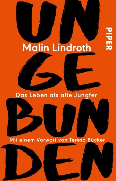 Ungebunden - Malin Lindroth
