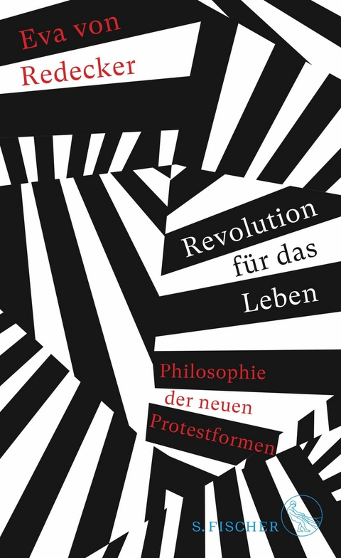 Revolution f&uuml;r das Leben - Eva von Redecker