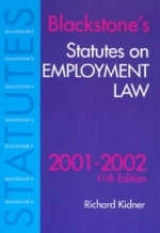 Blackstone's Statutes on Employment Law - Kidner, Richard