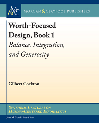 Worth-Focused Design, Book 1