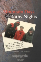 Mountain Days and Bothy Nights - Dave Brown, Ian R. Mitchell