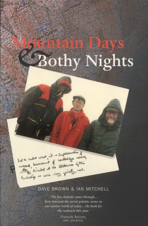 Mountain Days and Bothy Nights - Dave Brown, Ian R. Mitchell