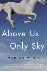 Above Us Only Sky -  Marion Winik