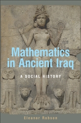 Mathematics in Ancient Iraq -  Eleanor Robson