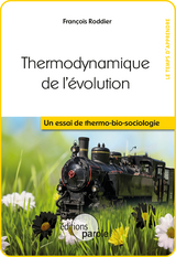 Thermodynamique de l'&eacute;volution - Fran&ccedil;ois Roddier