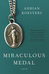 Miraculous Medal - Adrian Koesters