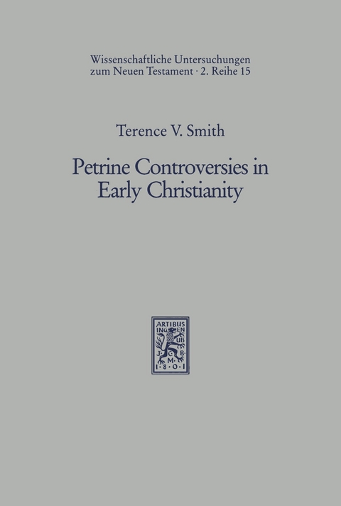Petrine Controversies in Early Christianity -  Terence V. Smith