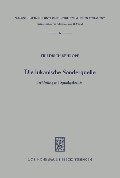 Die lukanische Sonderquelle -  Friedrich Rehkopf
