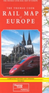The Thomas Cook Rail Map of Europe - Horton, Bernard; Cook, Thomas