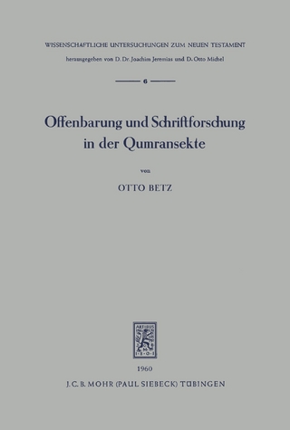 Offenbarung und Schriftforschung in der Qumransekte