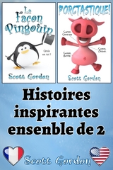 Histoires inspirantes, ensenble de 2 - Scott Gordon