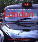 Terence Conran on London - Conran, Sir Terence