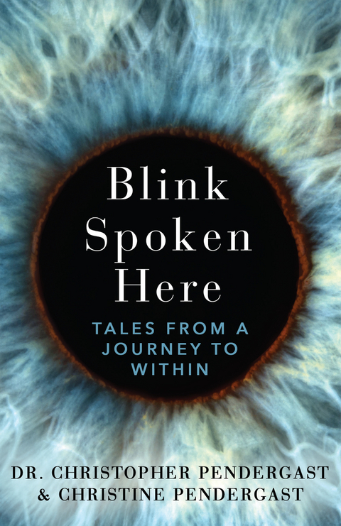 Blink Spoken Here - Christopher Pendergast, Christine Pendergast
