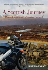 A Scottish Journey - James McEnaney