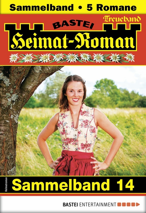 Heimat-Roman Treueband 14 - Rosi Wallner, Tobias Staudner, Andreas Kufsteiner, Verena Kufsteiner