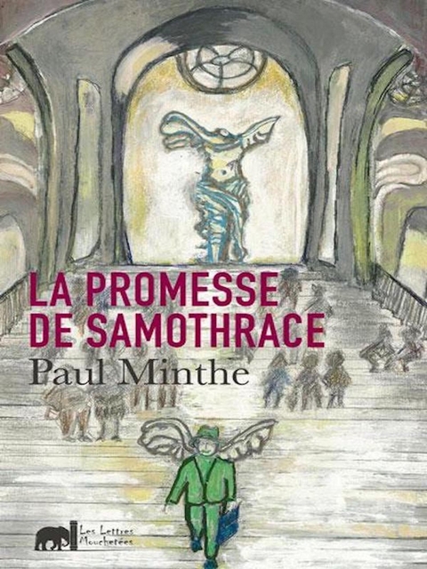 La promesse de Samothrace - Paul Minthe