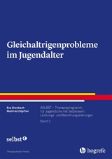Gleichaltrigenprobleme im Jugendalter - Eva Dresbach, Manfred D&ouml;pfner