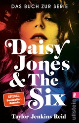 Daisy Jones and The Six - Taylor Jenkins Reid