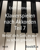 Klavierspielen nach Akkorden Teil 7 - Erich Gutmann