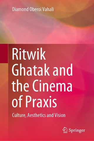 Ritwik Ghatak and the Cinema of Praxis