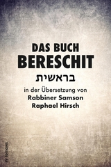Das Buch Bereschit - Rabbiner Samson Raphael Hirsch