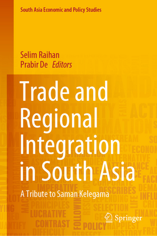 Trade and Regional Integration in South Asia