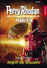 Perry Rhodan Neo 231: Angriff der Druuwen -  Susan Schwartz
