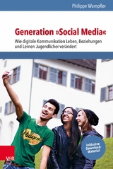 Generation &raquo;Social Media&laquo; -  Philippe Wampfler