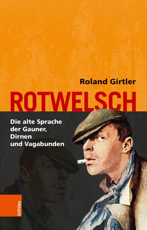 Rotwelsch - Roland Girtler