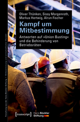 Kampf um Mitbestimmung -  Oliver Th&uuml;nken,  Sissy Morgenroth,  Markus Hertwig,  Alrun Fischer