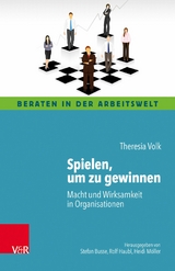 Spielen, um zu gewinnen -  Theresia Volk