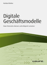 Digitale Gesch&auml;ftsmodelle - Reinhard Bleiber
