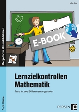 Lernzielkontrollen Mathematik 5./6. Klasse - Julian Stey