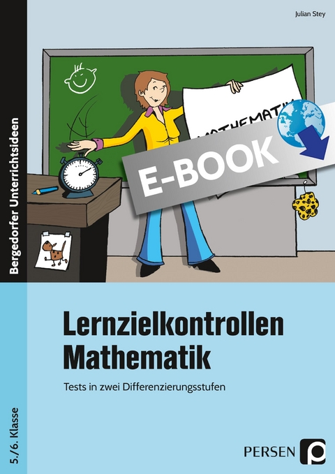 Lernzielkontrollen Mathematik 5./6. Klasse - Julian Stey