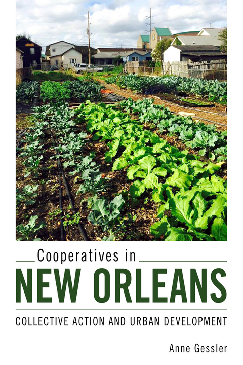 Cooperatives in New Orleans - Anne Gessler