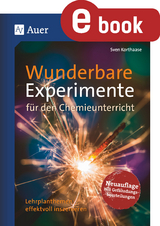 Wunderbare Experimente f&uuml;r den Chemieunterricht - Sven Korthaase