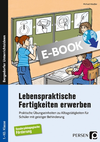 Lebenspraktische Fertigkeiten erwerben