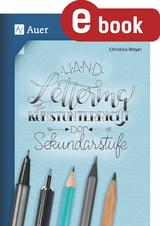 Handlettering im Kunstunterricht der Sekundarstufe - Christina Meyer