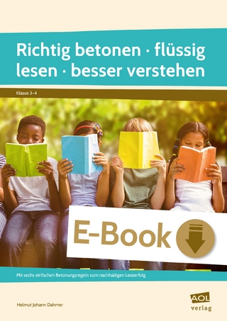 Richtig betonen - flüssig lesen - besser verstehen